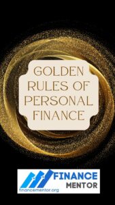 Golden Rules of Personal Finance