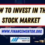 How to Invest in the Stock Market
